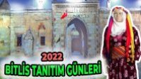 BİTLİS TANITIM GÜNLERİ 2022 | İSTANBUL YENİKAPI ETKİNLİKLERİ